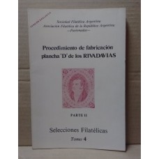 SELECCIONES FILATELICAS RIVADAVIAS PARTE 2 PLANCHA "D" 111 PAGINAS	
